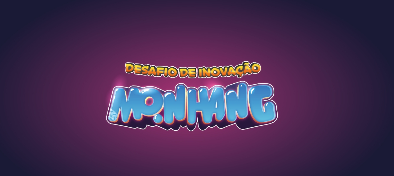 Desafio de Inovação MONHANG
