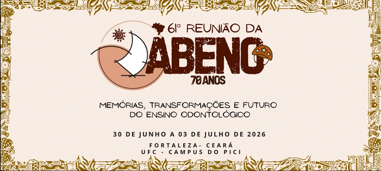 61ª  Reunião da Associação Brasileira de Ensino Odontológico