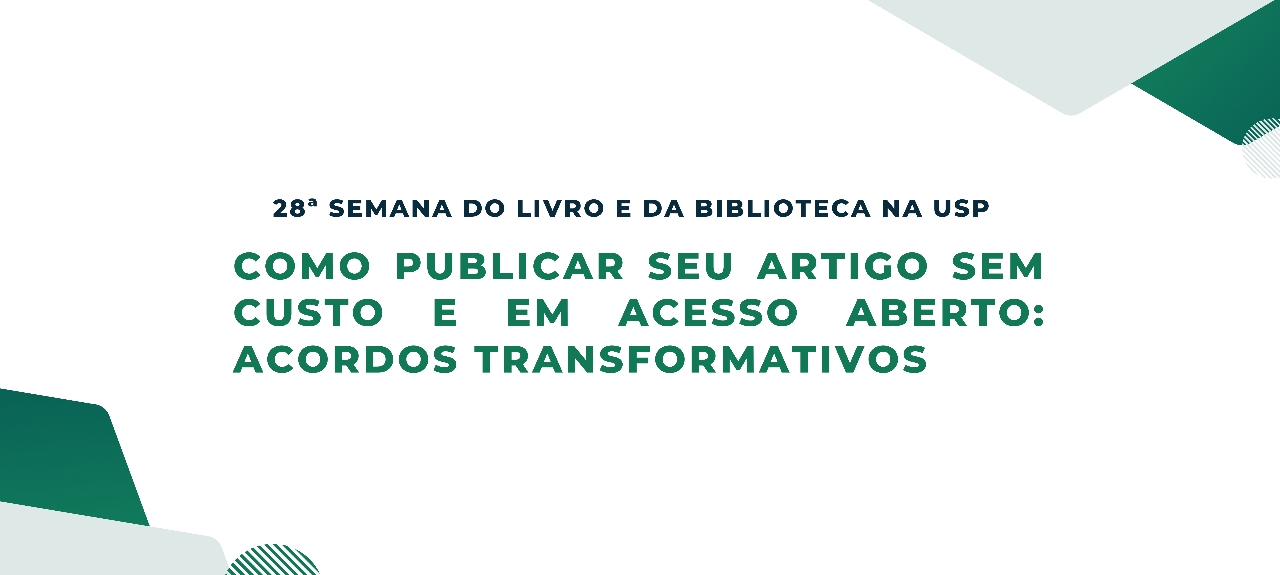 Como publicar seu artigo sem custo e em acesso aberto: acordos transformativos Como publicar seu artigo sem custo e em acesso aberto: acordos transformativos