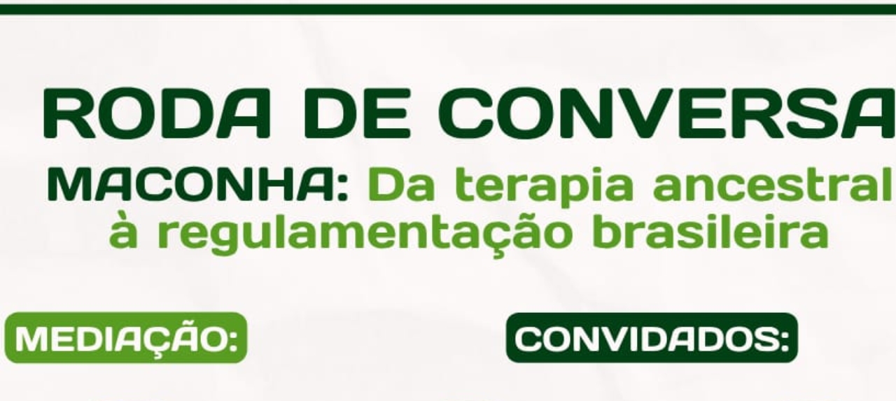 CINE CAFÉ FILOSÓFICO | MACONHA: da terapia ancestral à regulamentação brasileira