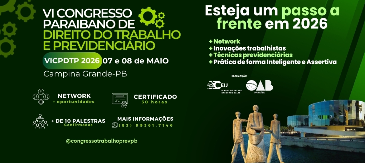 VI Congresso Paraibano de Direito do Trabalho e Previdenciário
