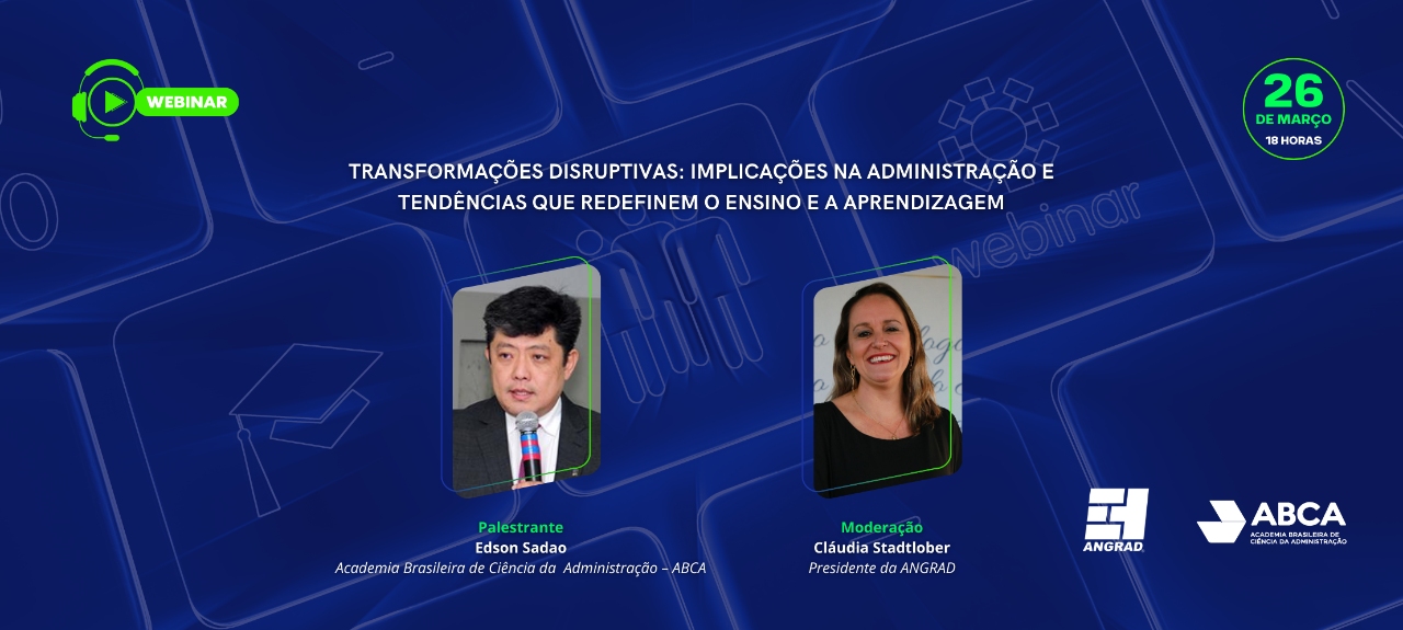 Transformações Disruptivas: Implicações na Administração e Tendências que Redefinem o Ensino e a Aprendizagem