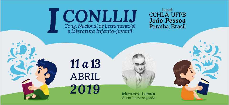 I CONLLIJ - CONGRESSO NACIONAL DE LETRAMENTO(S) E LITERATURA INFANTO-JUVENIL