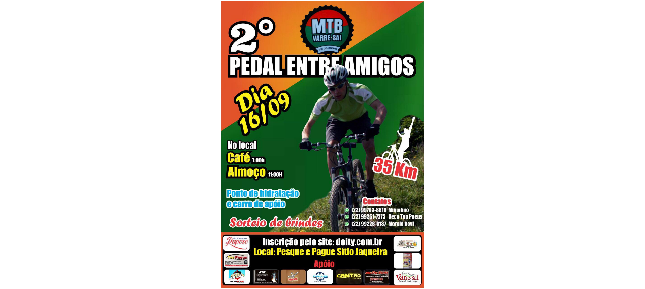 2° PEDAL ENTRE AMIGOS DO GRUPO MTB DE VARRE-SAI RJ
