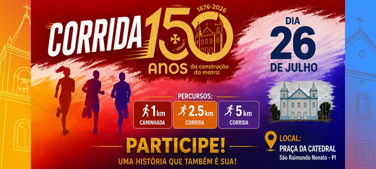 CORRIDA 150 ANOS DA IGREJA MATRIZ