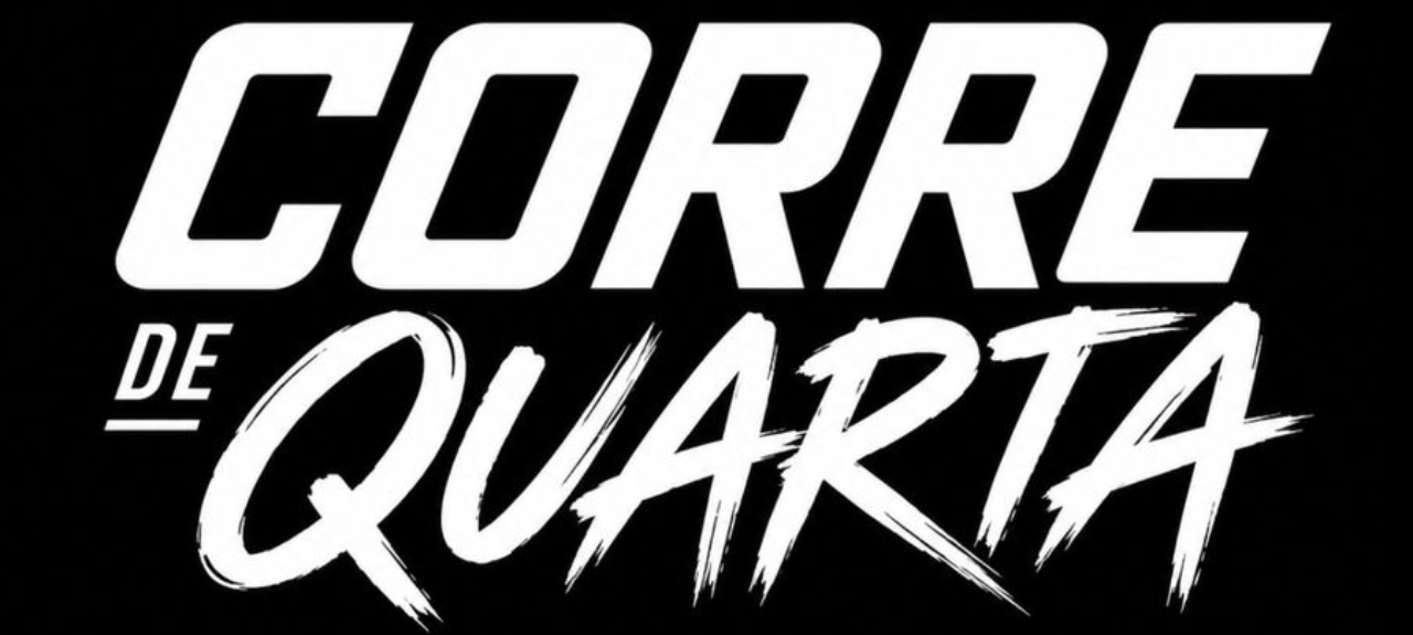Corre de Quarta ????