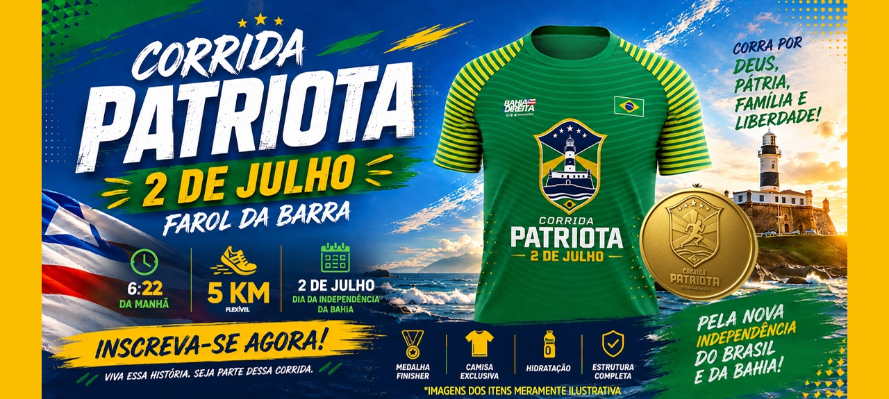 1ª CORRIDA PATRIOTA DA BAHIA