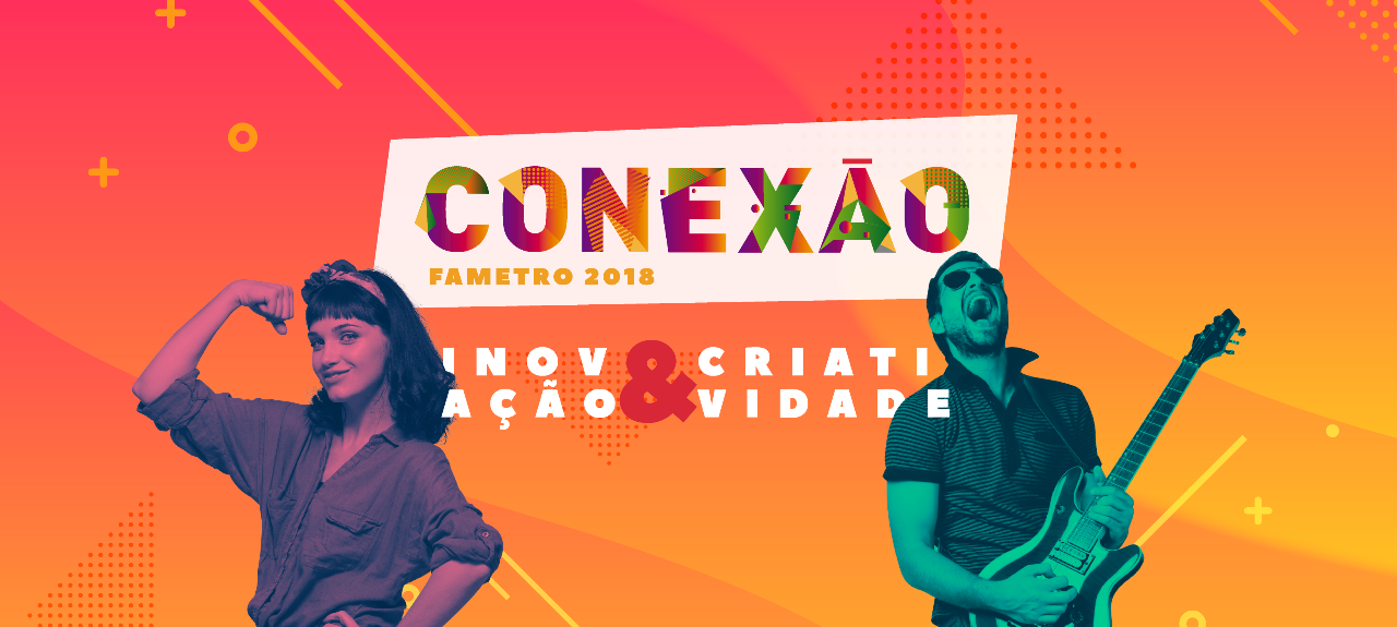 Conexão Fametro 2018