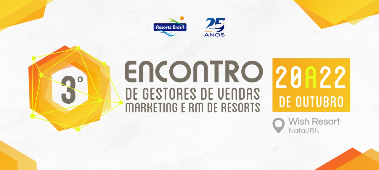 3° Encontro de Gestores de Vendas, Marketing e RM de Resorts