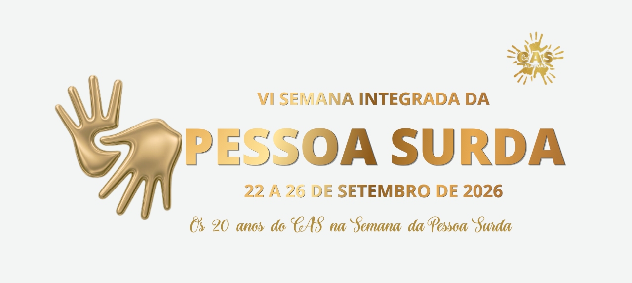 VI  Semana Integrada da Pessoa Surda