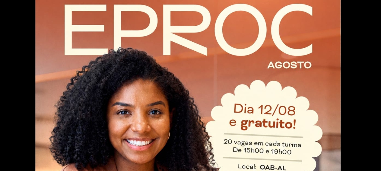 E-PROC PARA A ADVOCACIA - MACEIÓ