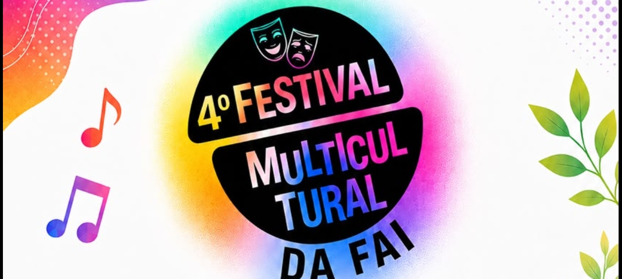 IV FESTIVAL MULTICULTURAL DA FAI