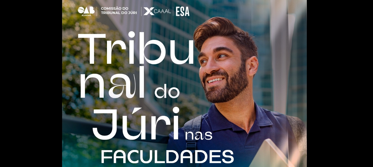 Tribunal do Júri nas faculdades - Cesmac Sertão