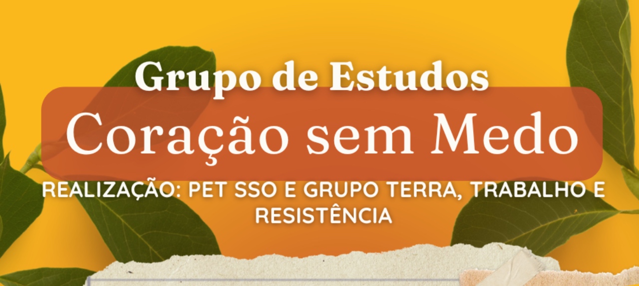 Grupo de estudos: Coração sem Medo!
