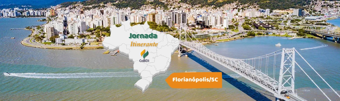 Jornada Itinerante CoBEII - Florianópolis
