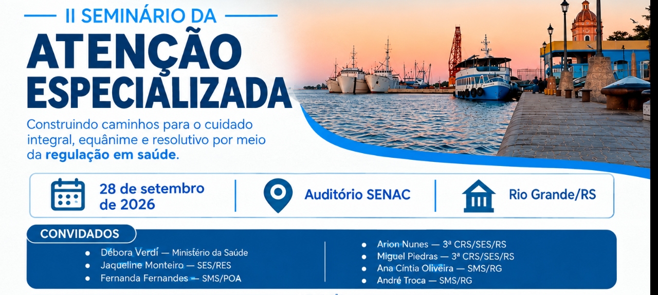 II Seminário da Atenção Especializada