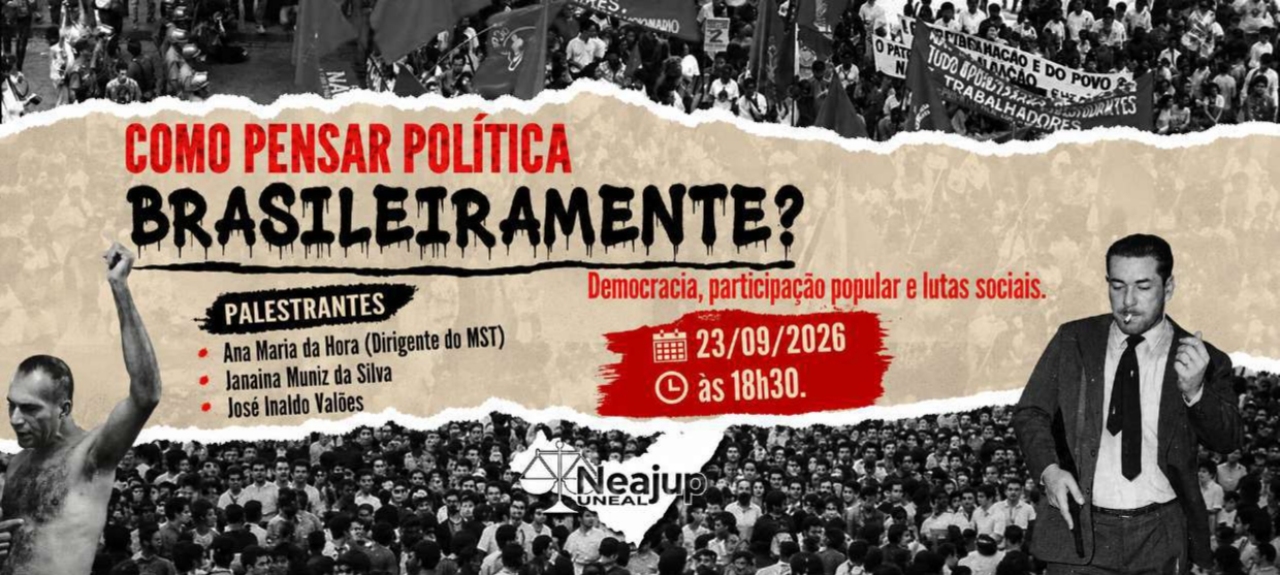 RODA DE CONVERSA: COMO PENSAR POLÍTICA BRASILEIRAMENTE?
