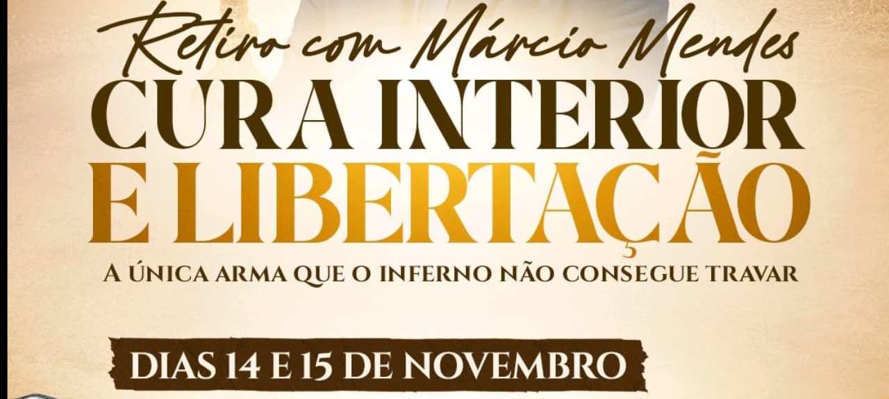 EVENTO CURA INTERIOR E LIBERTAÇÃO