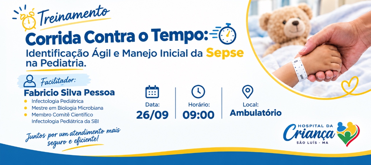 Corrida contra o tempo: Identificação ágil e manejo inicial da Sepse na Pediatria