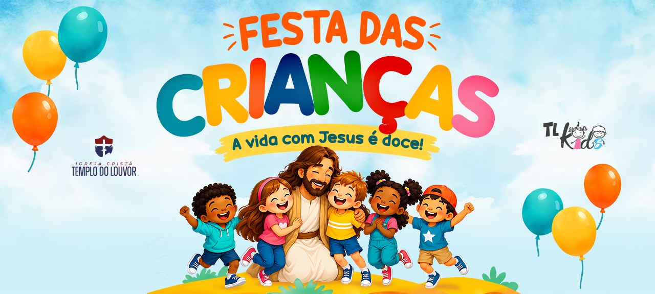 Festa das Crianças - TL KIDS