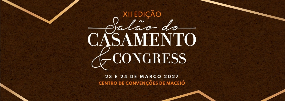 Salão do Casamento & Congress 2027