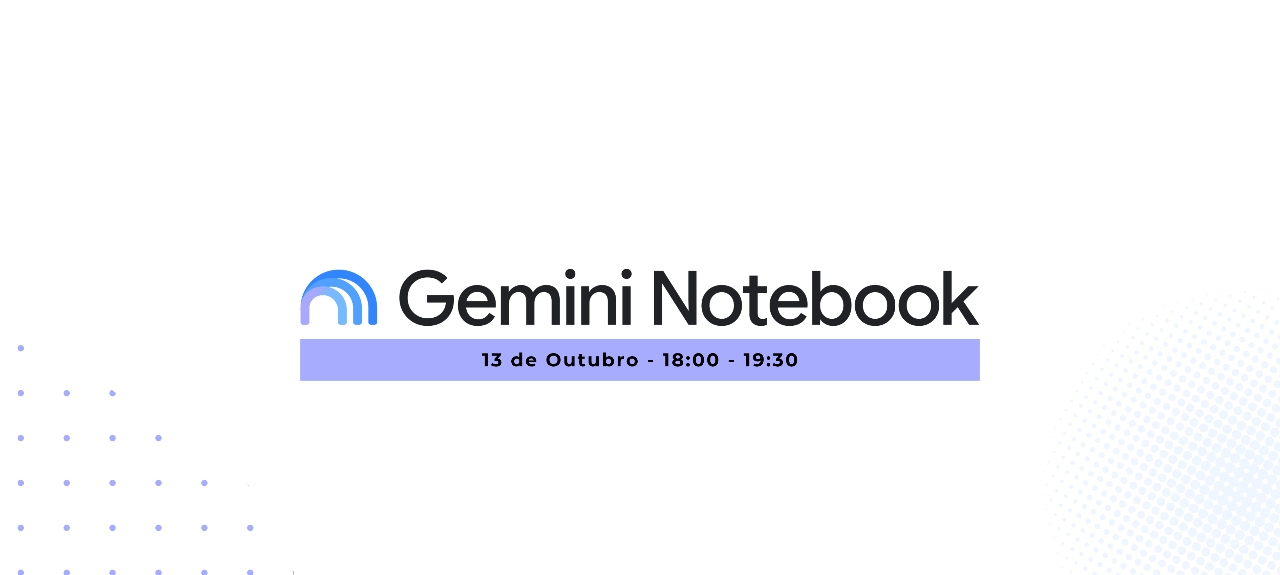 Gemini Notebook: Centralize, Analise e Crie com IA