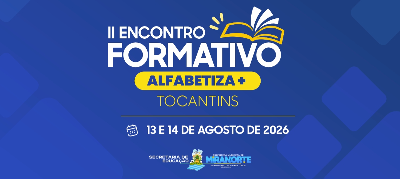 II ENCONTRO FORMATIVO - AFLAFABETIZA + TOCANTINS