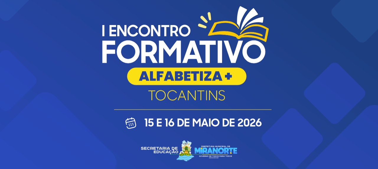 I ENCONTRO FORMATIVO - AFLAFABETIZA + TOCANTINS
