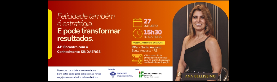 44º Encontro com o Conhecimento | Felicidade Como Estratégia de Gestão