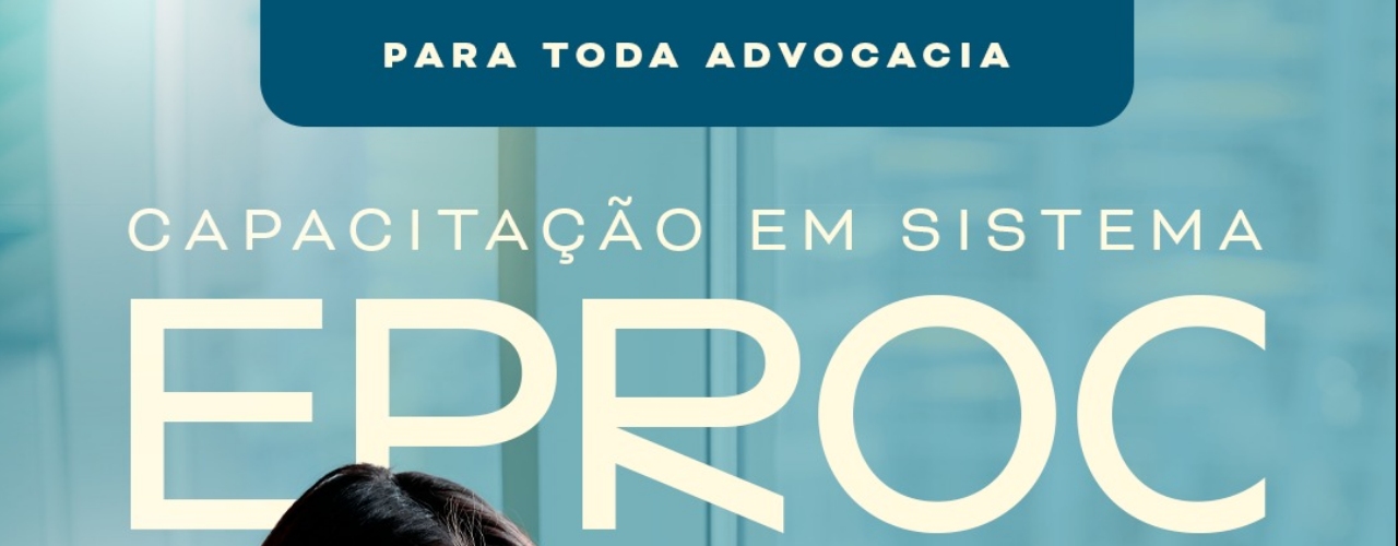 E-PROC PARA A ADVOCACIA - MACEIÓ - NOITE