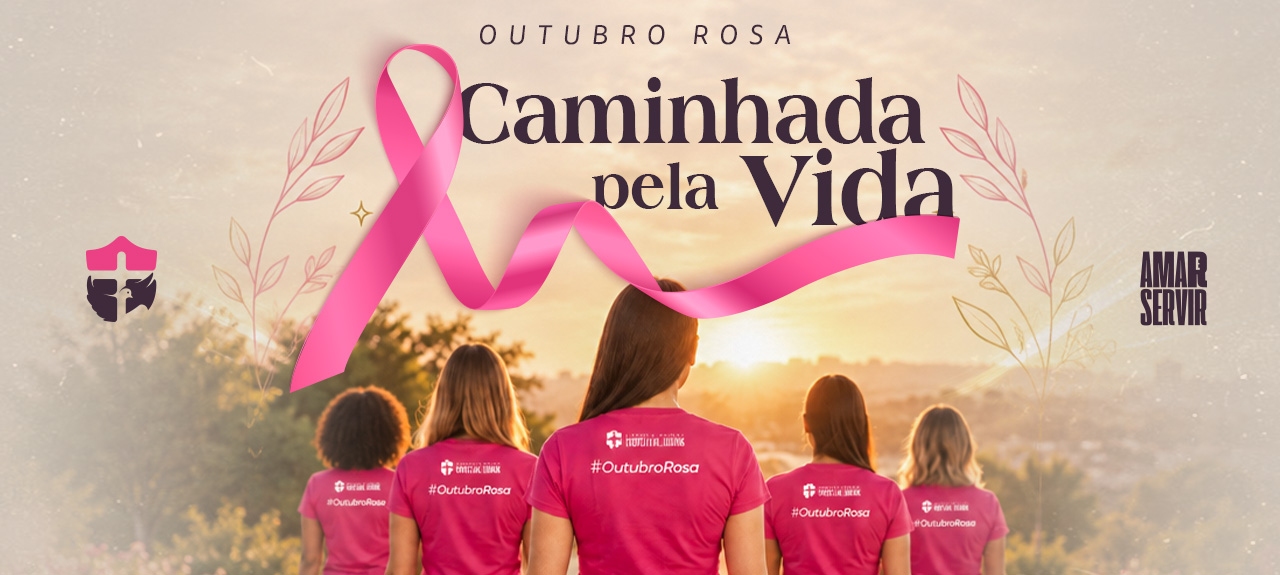 Caminhada pela Vida — Outubro Rosa