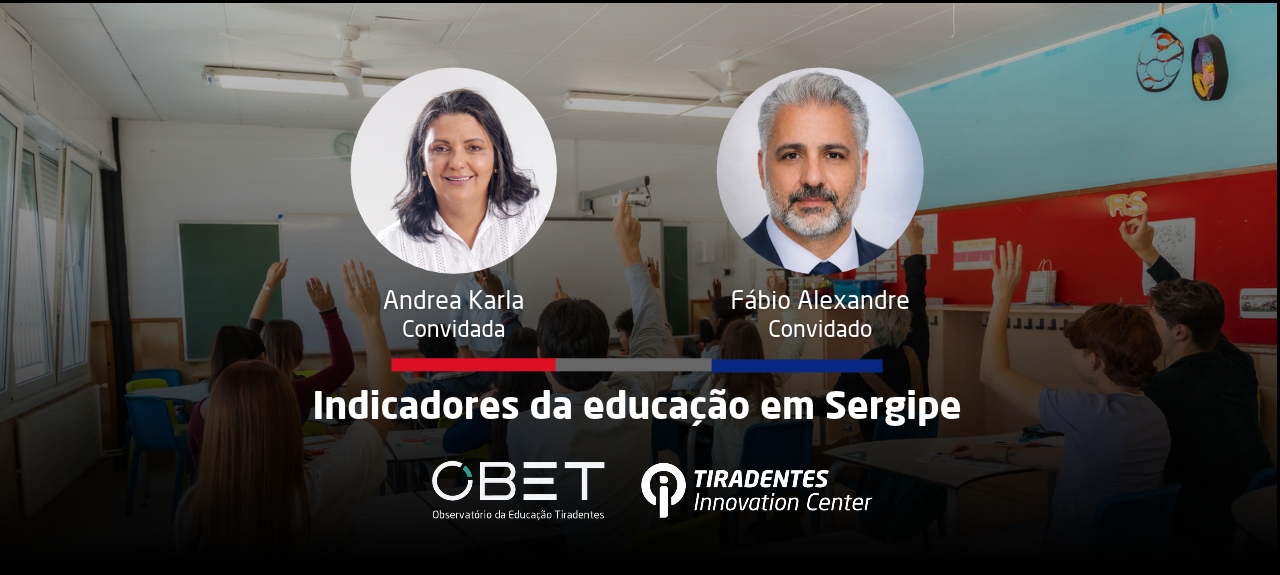 Diálogos da Educação OBET - Indicadores da educação em Sergipe
