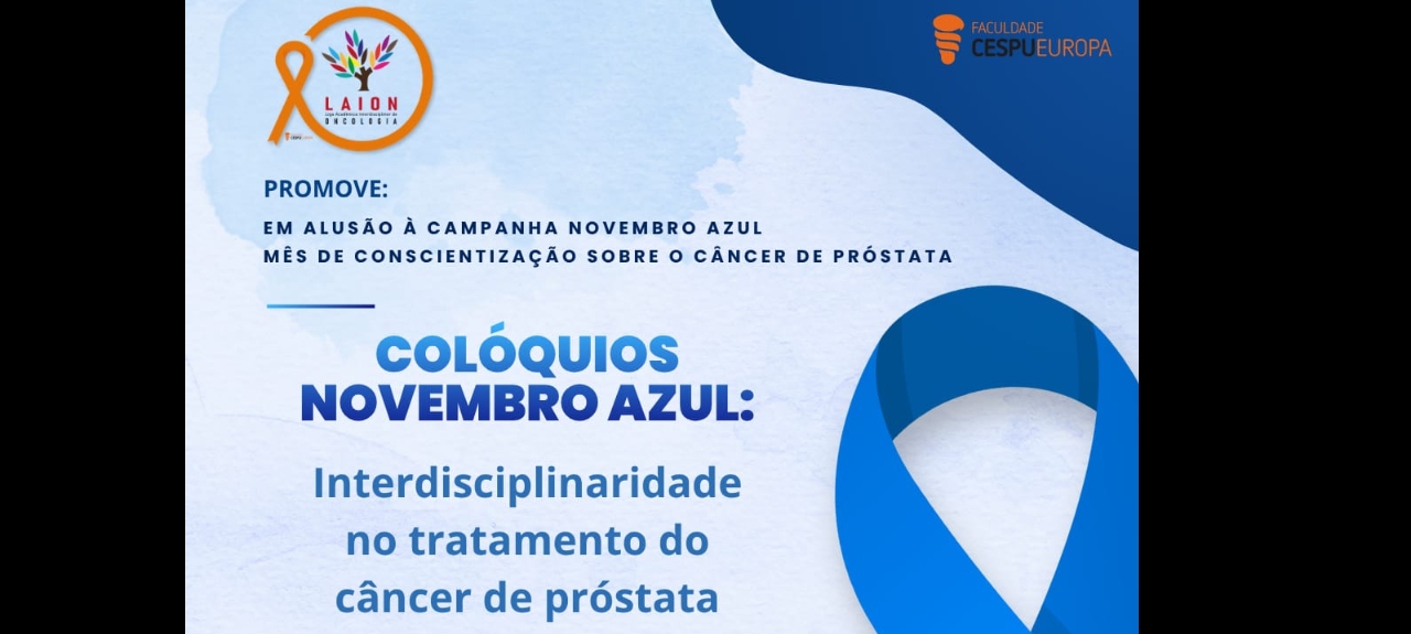 Colóquios Novembro Azul: Interdisciplinar no Tratamento do Câncer de Próstata