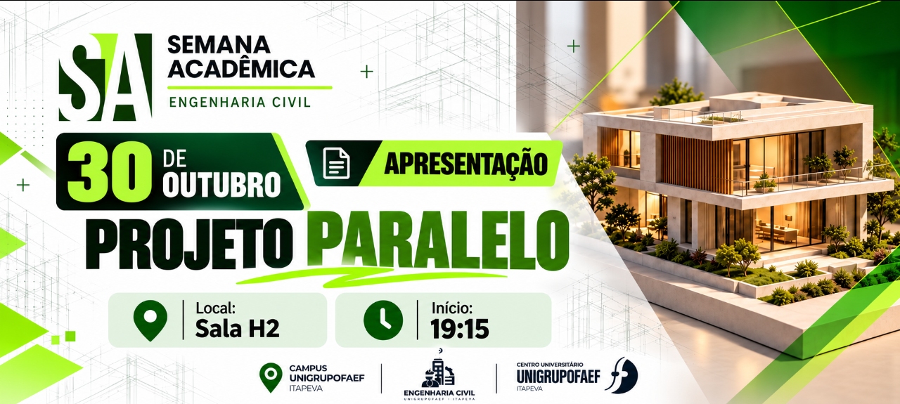 30/10/26 - Semana Acadêmica de Engenharia - Projeto Paralelo
