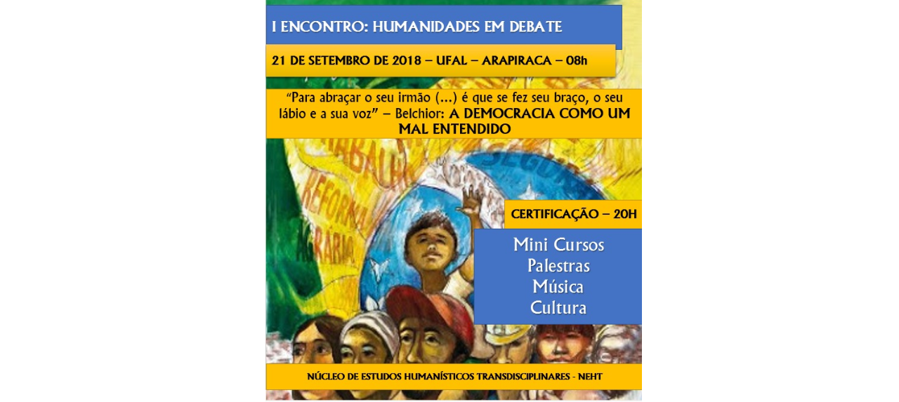 I ENCONTRO: HUMANIDADES EM DEBATE