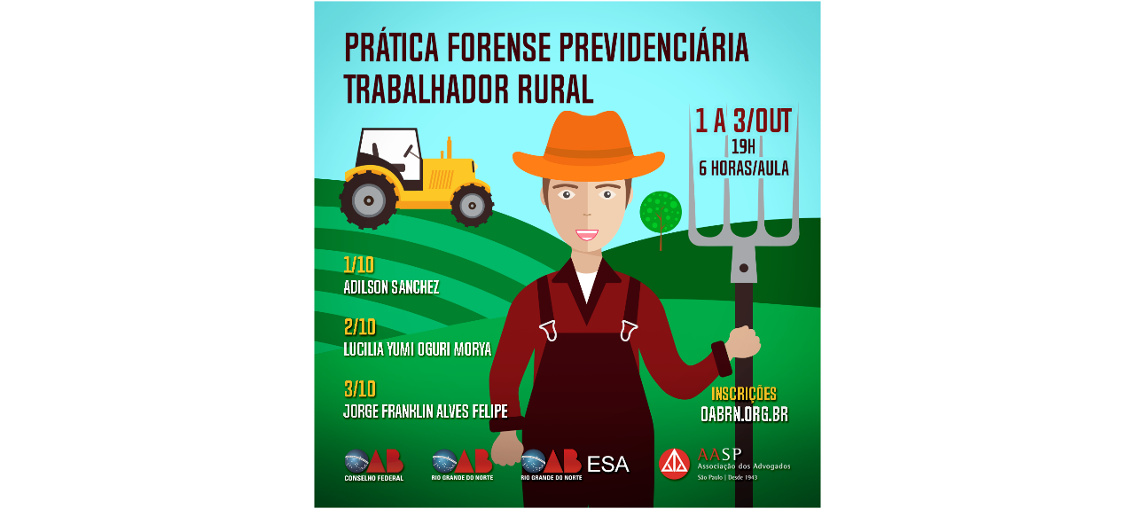 Prática forense previdenciária - Trabalhador Rural