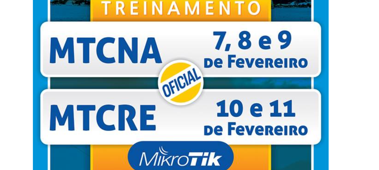 TREINAMENTO OFICIAL MIKROTIK - RIO DE JANEIRO