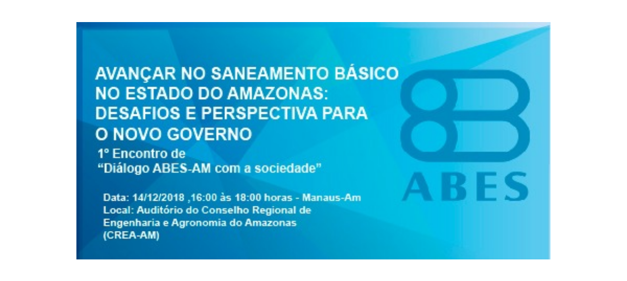 1º Encontro de Diálogo ABES-AM com a sociedade