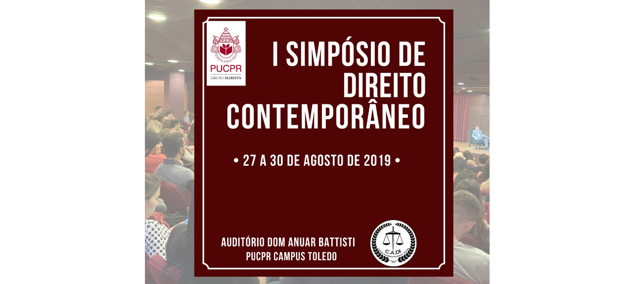 I SIMPÓSIO DE DIREITO CONTEMPORÂNEO PUCPR TOLEDO