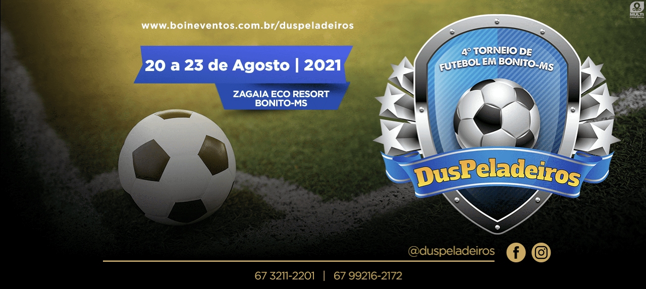 4º TORNEIO DE FUTEBOL EM BONITO/MS | DUSPELADEIROS