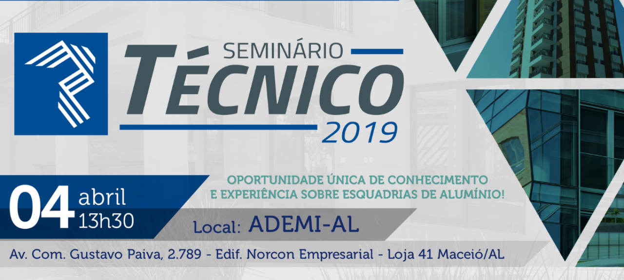 Seminário Técnico: Esquadrias de Alumínio