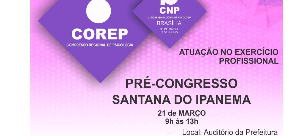 Conselho vai promover pré-congresso em Santana do Ipanema e convida profissionais e estudantes para evento