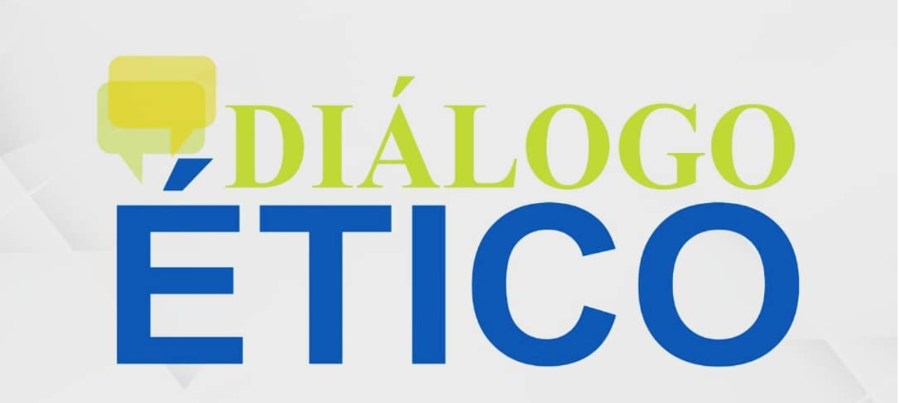 DIÁLOGO ÉTICO