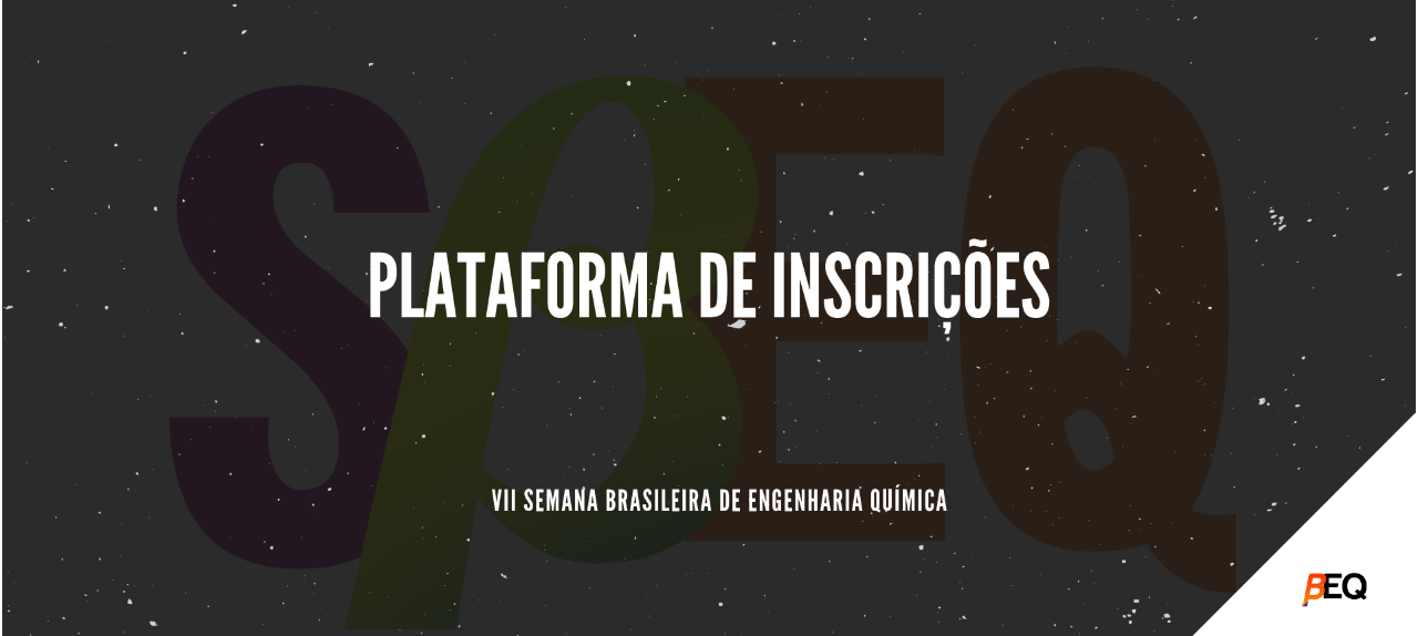 VII Semana Brasileira de Engenharia Química