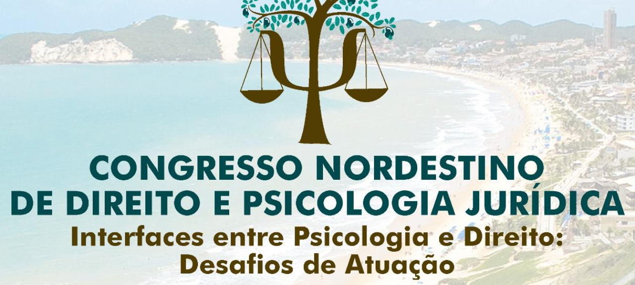 VIII Congresso Nordestino de Direito e Psicologia Jurídica