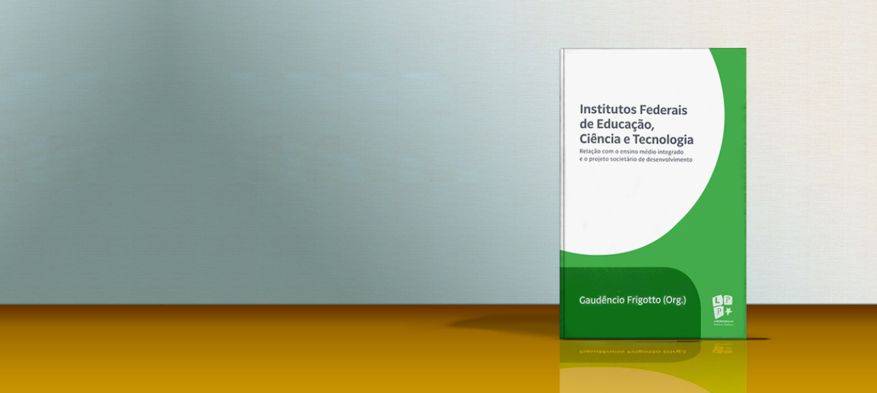 Institutos Federais e a relação com o Ensino Médio Integrado e o Projeto Societário de Desenvolvimento: Questões do presente.