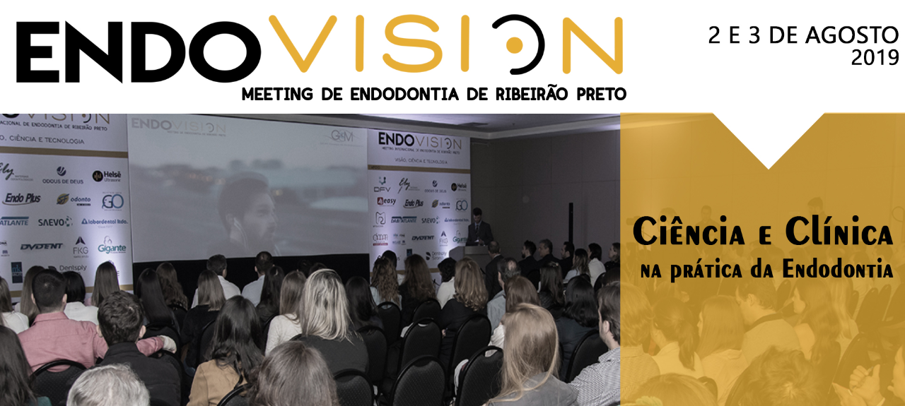 II Meeting de Endodontia de Ribeirão Preto - EndoVision