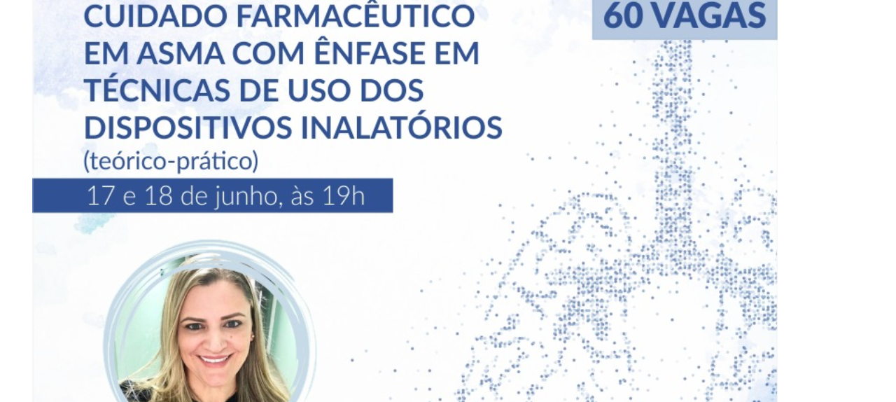 Cuidado Farmacêutico em Asma com Ênfase em Técnicas de Uso dos Dispositivos Inalatórios