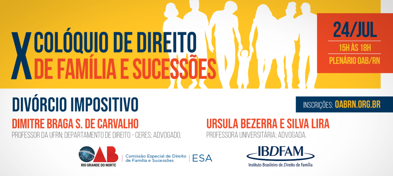 X COLÓQUIO DE DIREITO DE FAMÍLIA E SUCESSÕES