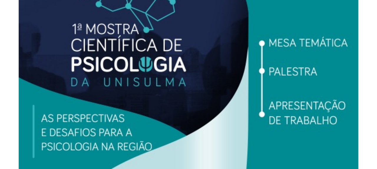 1ª Mostra Científica de Psicologia da Unisulma